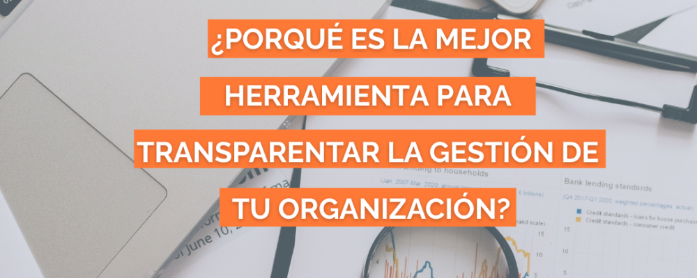 Descubre porqué la Fecu Social es la mejor herramienta para transparentar tu organización